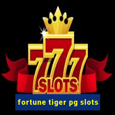 fortune tiger pg slots